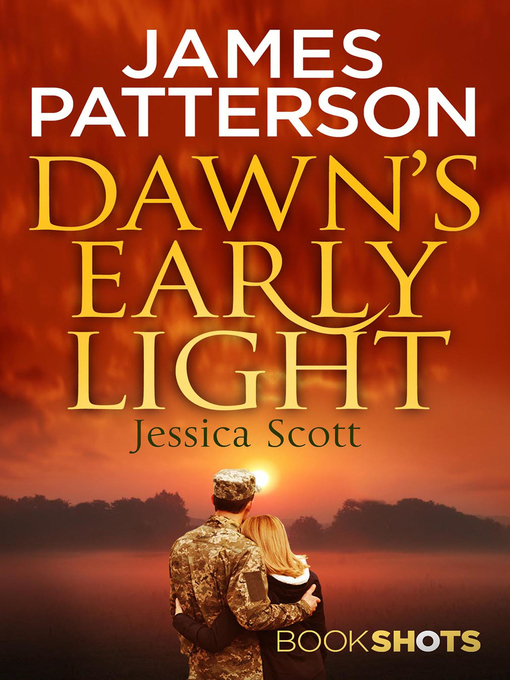 Title details for Dawn's Early Light by James Patterson - Available